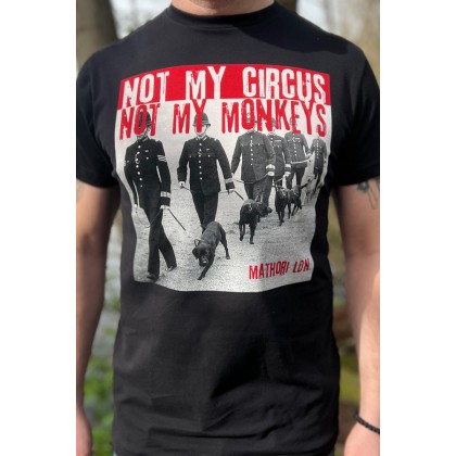 Mathori London - “Not my circus” T-Shirt in Black