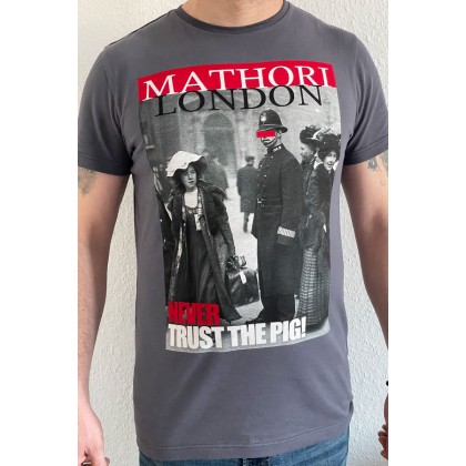 Mathori London - ''Never Trust the Pig'' T-Shirt in Grey